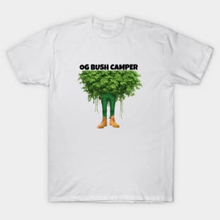 Bush Camper OG Gamer Bush Camping is Back T-Shirt